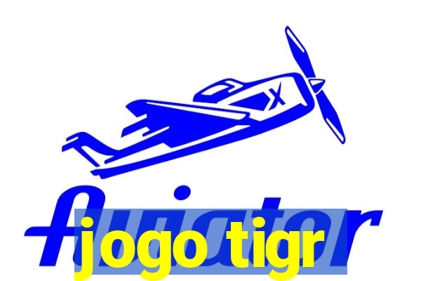 jogo tigr